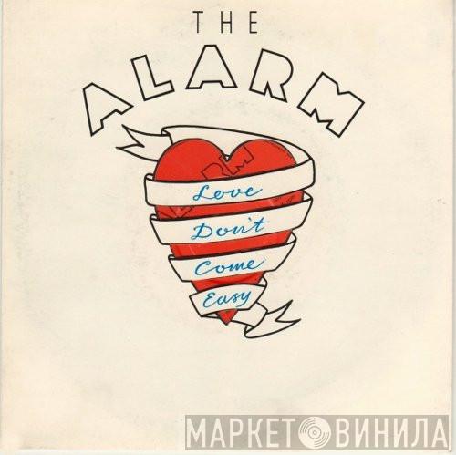 The Alarm - Love Don't Come Easy