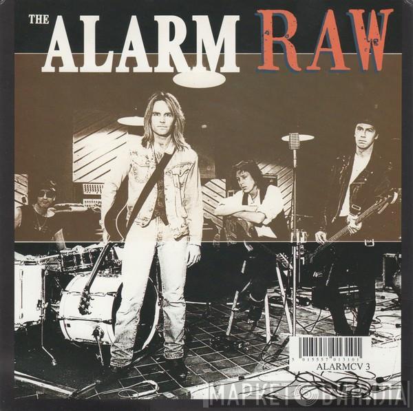 The Alarm - Raw