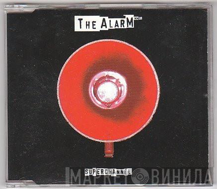 The Alarm - Superchannel