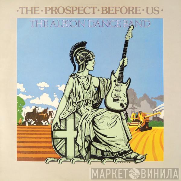 The Albion Dance Band - The Prospect Before Us