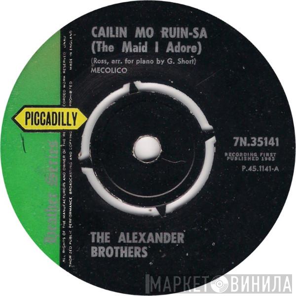 The Alexander Brothers - Cailin Mo Ruin-Sa (The Maid I Adore)