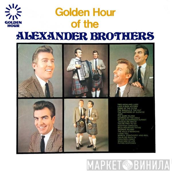 The Alexander Brothers - Golden Hour Of The Alexander Brothers