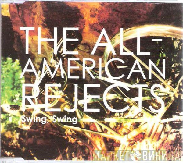 The All-American Rejects - Swing, Swing