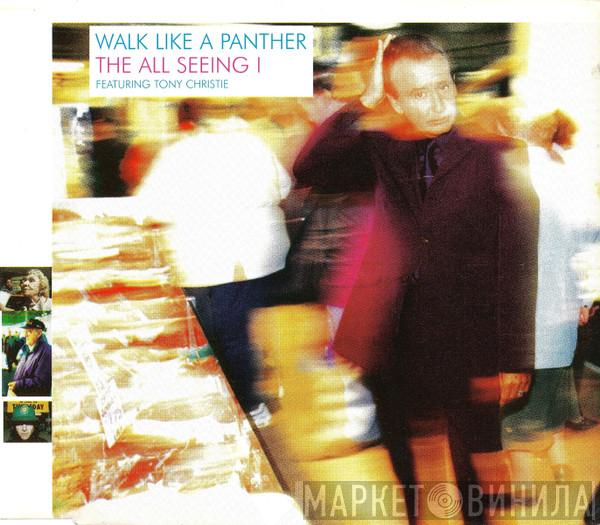 The All Seeing I, Tony Christie - Walk Like A Panther