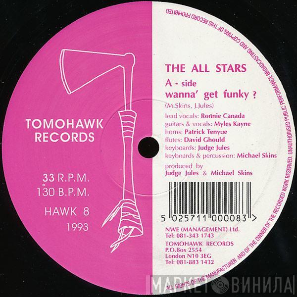 The All Stars  - Wanna' Get Funky?