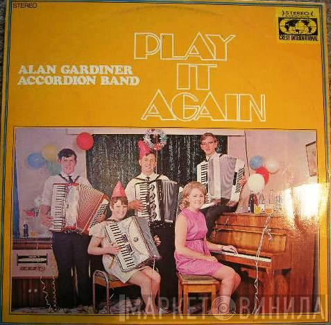 The Allan Gardiner Accordion Band - Play It Again