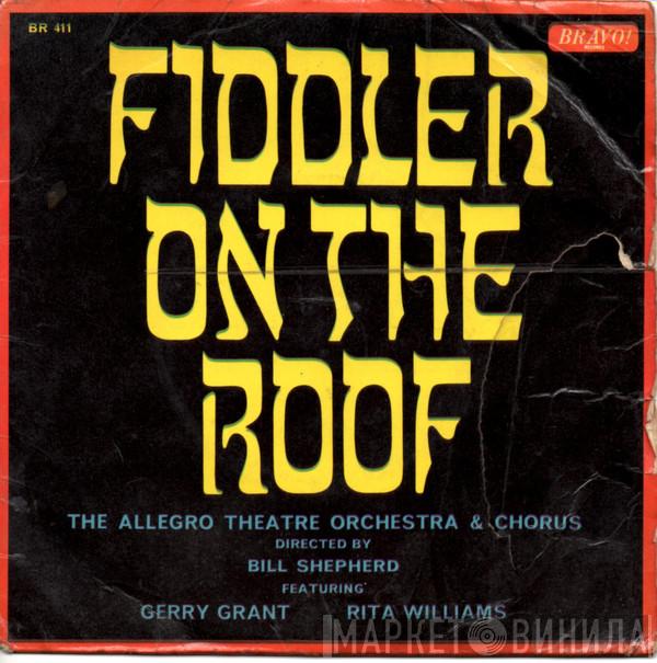 The Allegro Theatre Orchestra And Chorus - Fiddler On The Roof