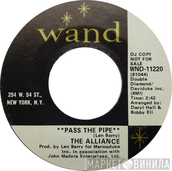 The Alliance  - Pass The Pipe / Cupid's Holding