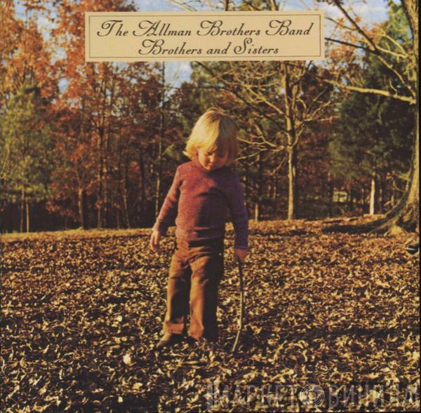  The Allman Brothers Band  - Brothers And Sisters