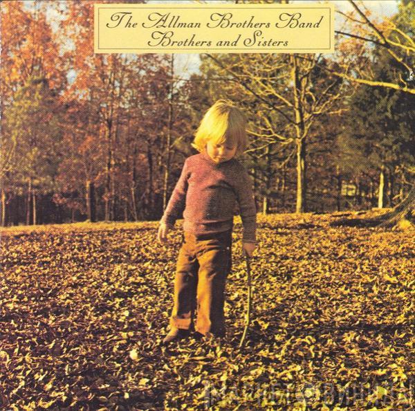  The Allman Brothers Band  - Brothers And Sisters