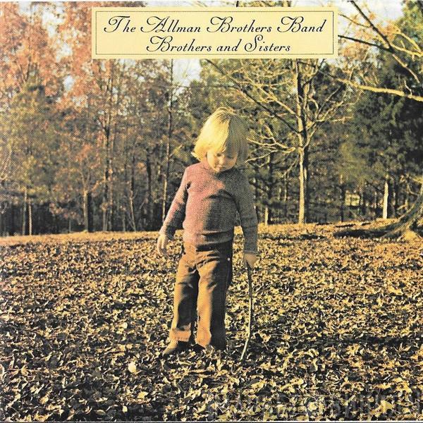  The Allman Brothers Band  - Brothers And Sisters