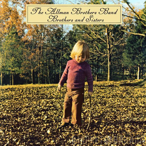  The Allman Brothers Band  - Brothers And Sisters