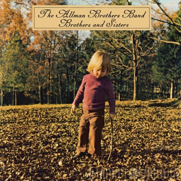  The Allman Brothers Band  - Brothers And Sisters