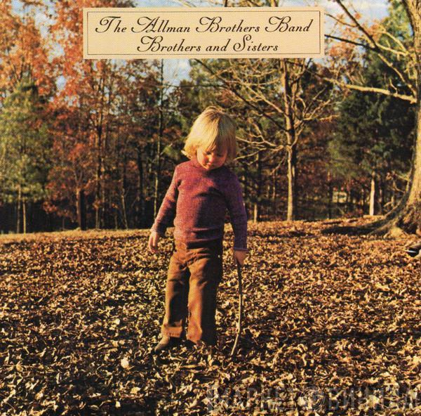  The Allman Brothers Band  - Brothers And Sisters