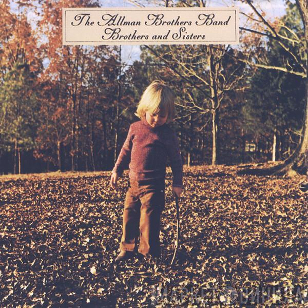  The Allman Brothers Band  - Brothers And Sisters