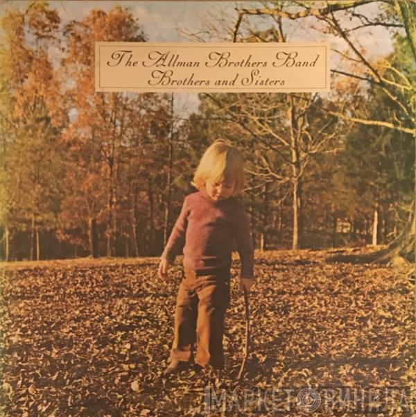  The Allman Brothers Band  - Brothers And Sisters