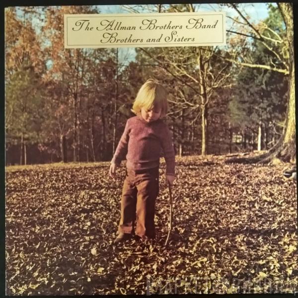  The Allman Brothers Band  - Brothers And Sisters