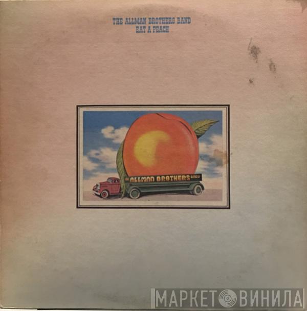  The Allman Brothers Band  - Eat A Peach