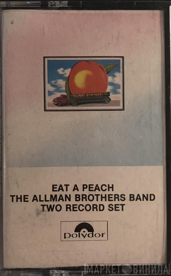  The Allman Brothers Band  - Eat A Peach