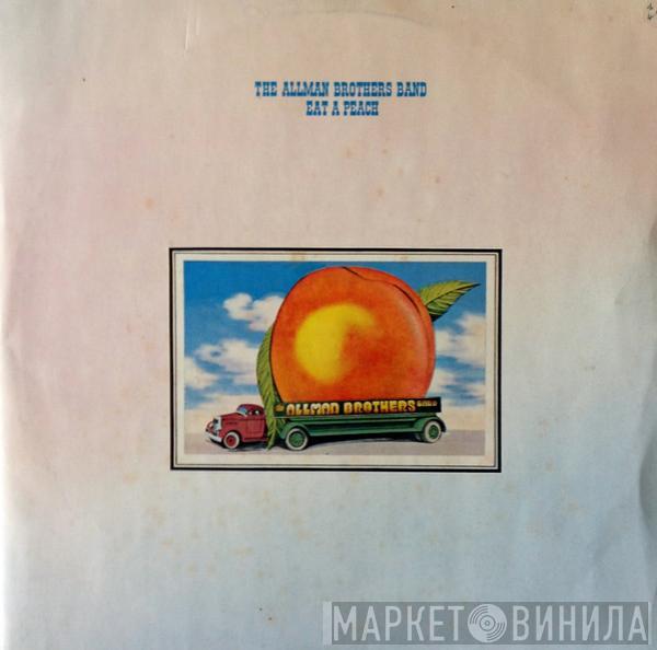  The Allman Brothers Band  - Eat A Peach