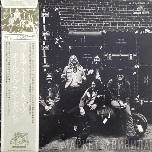  The Allman Brothers Band  - The Allman Brothers Band At Fillmore East