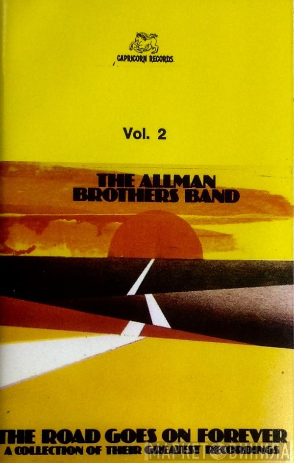  The Allman Brothers Band  - The Road Goes On Forever Vol. 2