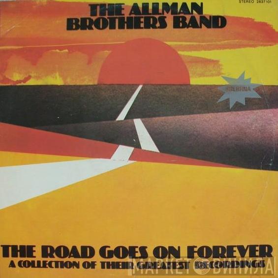  The Allman Brothers Band  - The Road Goes On Forever