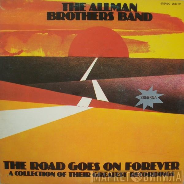  The Allman Brothers Band  - The Road Goes On Forever