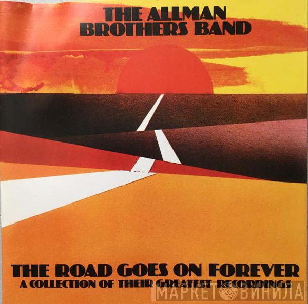  The Allman Brothers Band  - The Road Goes On Forever