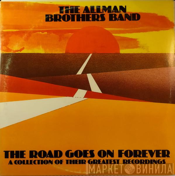 The Allman Brothers Band - The Road Goes On Forever
