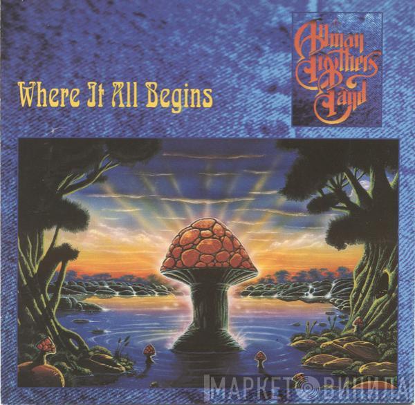 The Allman Brothers Band - Where It All Begins