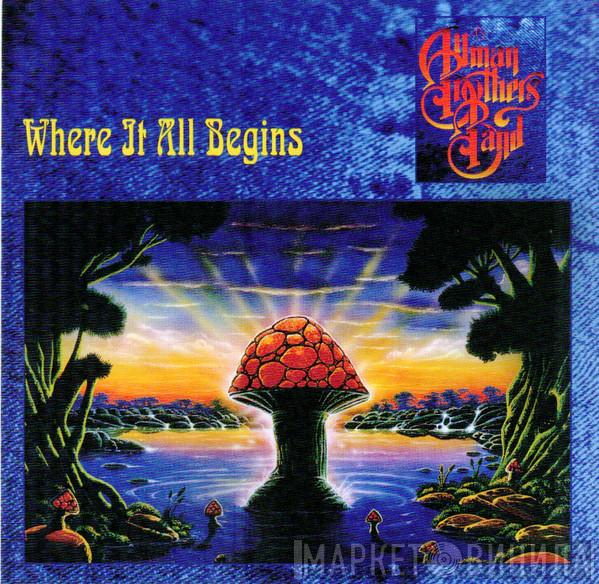  The Allman Brothers Band  - Where It All Begins