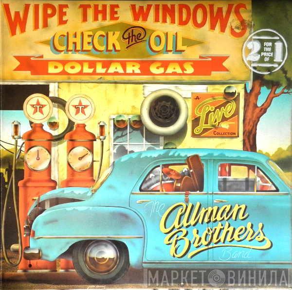 The Allman Brothers Band - Wipe The Windows, Check The Oil, Dollar Gas