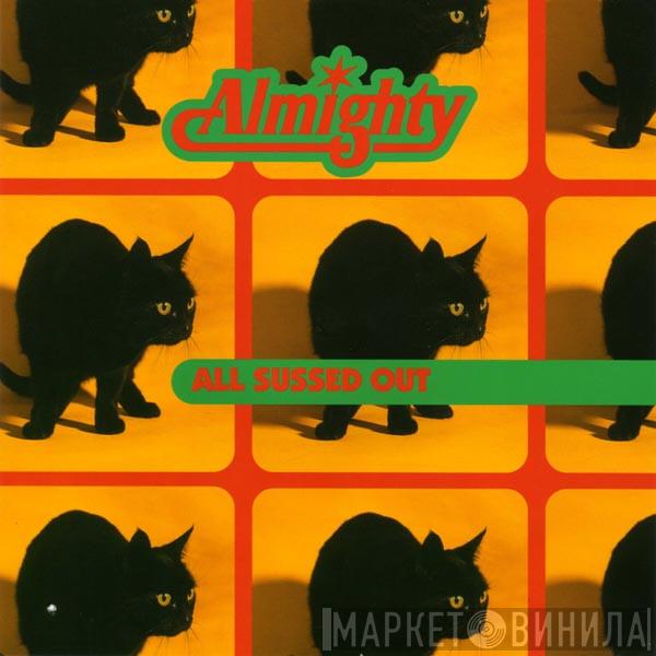 The Almighty - All Sussed Out