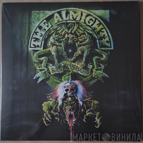 The Almighty - Soul Destruction