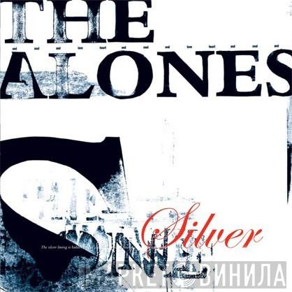 The Alones - Silver