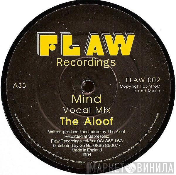 The Aloof - Mind