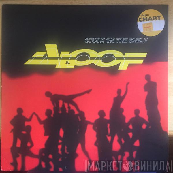 The Aloof - Stuck On The Shelf