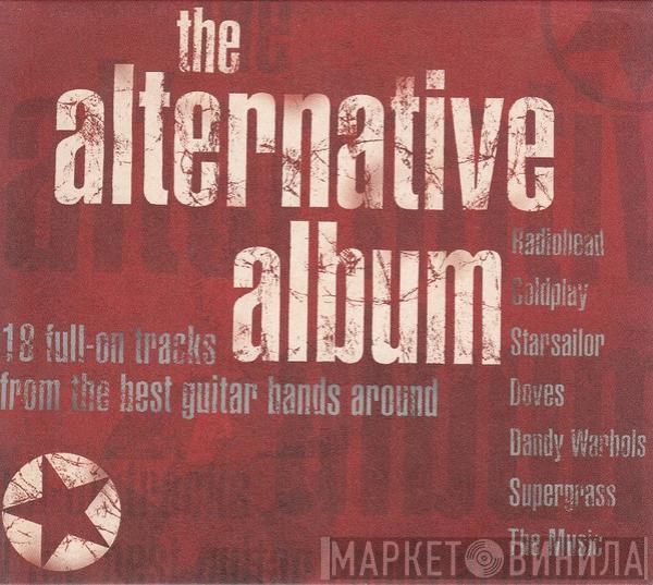  - The Alternative Album