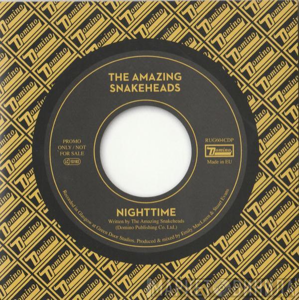 The Amazing Snakeheads - Nighttime