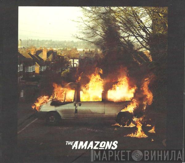 The Amazons  - The Amazons