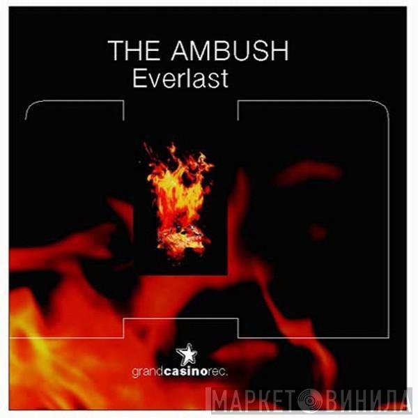  The Ambush  - Everlast