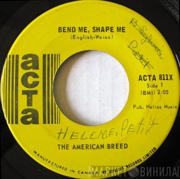 The American Breed - Bend Me, Shape Me / Mindrocker