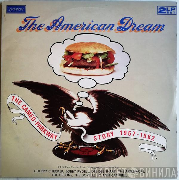  - The American Dream (The Cameo-Parkway Story 1957-1962)