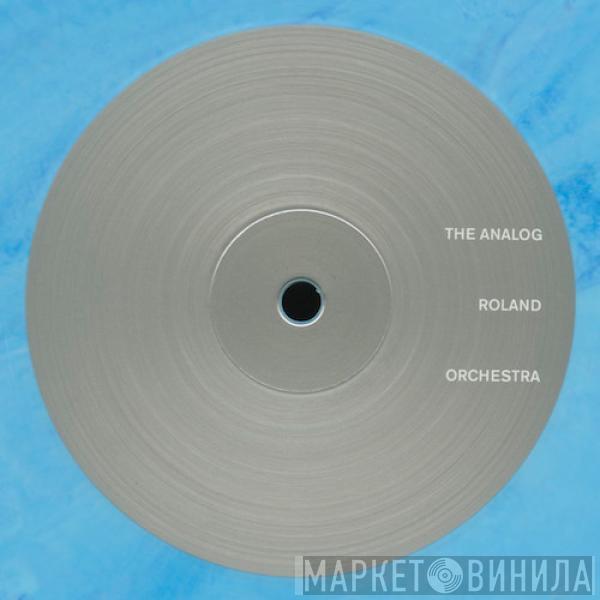 The Analog Roland Orchestra - Watchdog ep