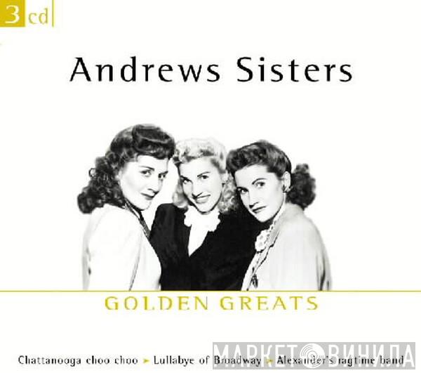 The Andrews Sisters - Golden Greats