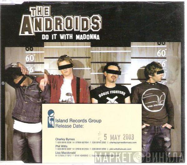 The Androids  - Do It With Madonna