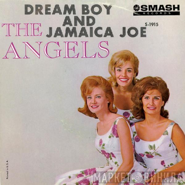 The Angels  - Jamaica Joe / Dream Boy