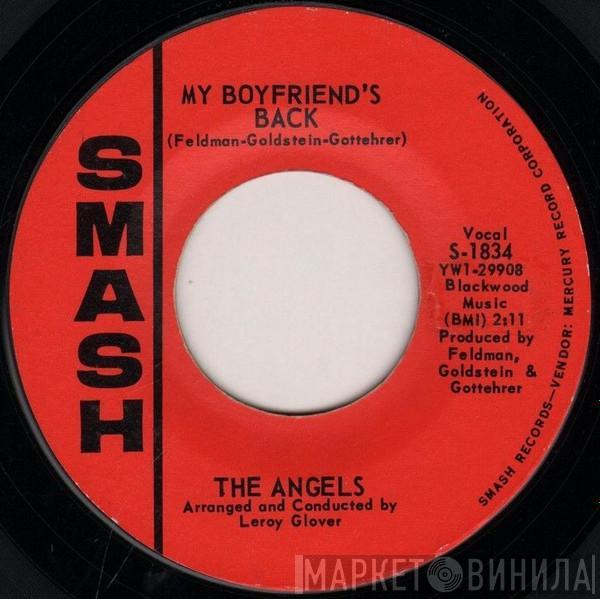 The Angels  - My Boyfriend's Back / (Love Me) Now