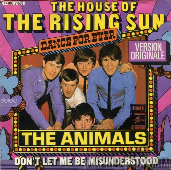  The Animals  - House Of The Rising Sun / Don't Let Me Be Misunderstood